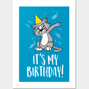 It's my birthday with a dabbing cat wearing a party hat and confetti Posters and Art